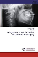 Diagnostic tools in Oral & Maxillofacial Surgery | ابزارهای تشخیصی در دهان و دندان